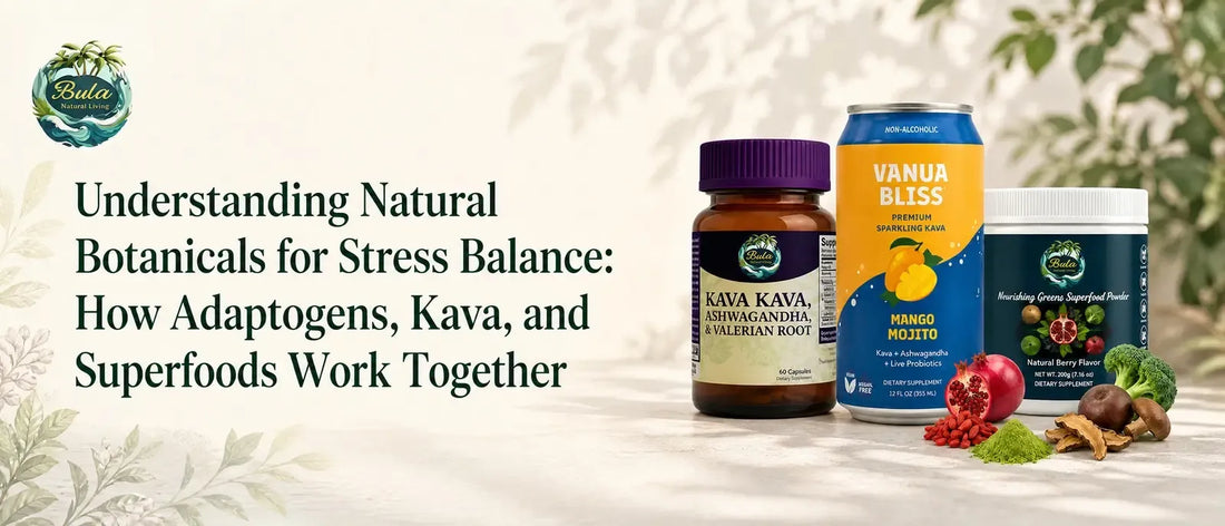 Natural Botanicals for Stress Balance and Daily Wellness